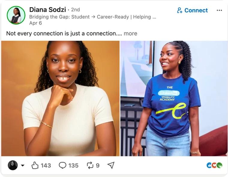 LinkedIn post by Diana Sodzi that opens “Not every connection is just a connection”, with two photographs, one of them in a LinkedIn Visibility Academy T-shirt.
